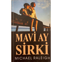 Mavi Ay Sirki - Michael Raleigh, Goa Yayınları,  65,90 TL - eskicievi.com'da