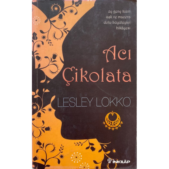 Acı Çikolata - Lesley Lokko  İnkılap Yayınları  39,00 TL - eskicievi.com'da
