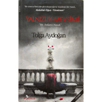 Yalnızlık Mevsimi, Bir Ankara Masalı - Tolga Aydoğan  Postiga Yayınları  49,90 TL - eskicievi.com'da
