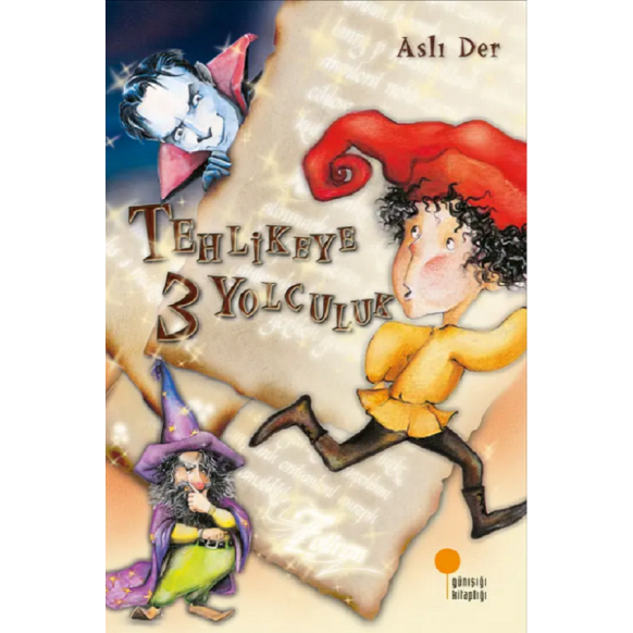 Tehlikeye 3 Yolculuk - Aslı Der  Günışığı Yayınları  29,90 TL - eskicievi.com'da