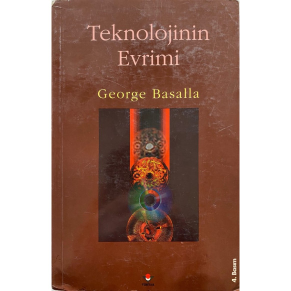 Teknolojinin Evrimi - George Basalla  Tübitak Yayınları  35,00 TL - eskicievi.com'da