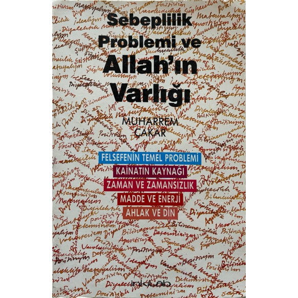 Sebeplilik Problemi Ve Allahın Varlığı - Muharrem Çakar  İnkılap Yayınları  33,40 TL - eskicievi.com'da