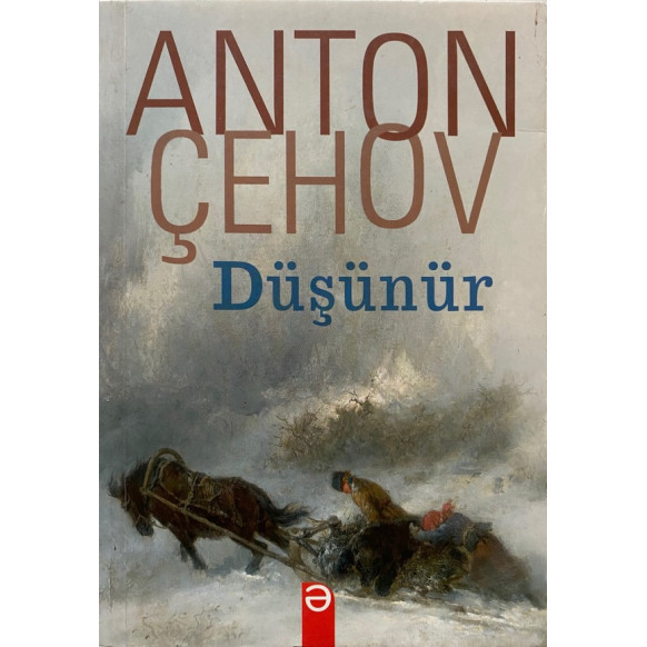 Düşünür - Anton Çehov  EZR Yayınları  28,40 TL - eskicievi.com'da