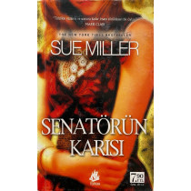 Senatörün Karısı - Sue MİLLER  İlyada Yayınları  31,40 TL - eskicievi.com'da