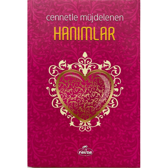Cennetle Müjdelenen Hanımlar - Mansur Abdulhakim, Şerafettin Şenaslan  Ravza Yayınları  29,50 TL - eskicievi.com'da
