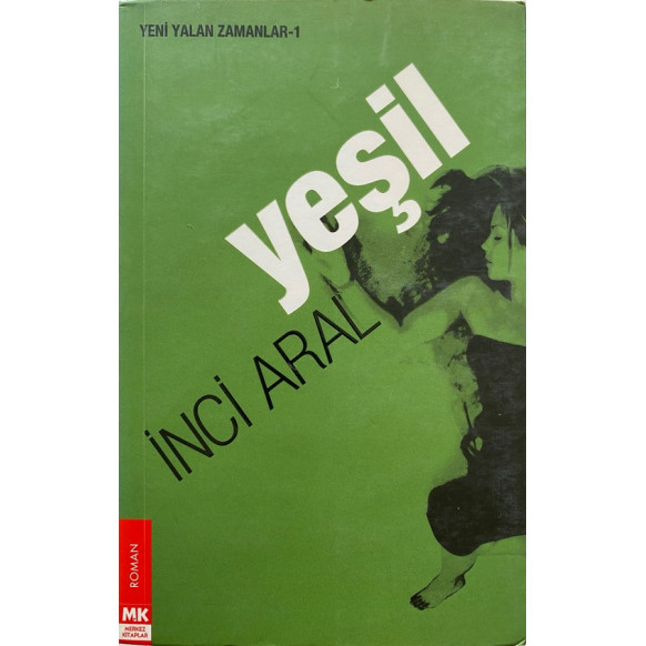 Yeşil - inci Aral  Merkez Kitaplar Yayınları  35,00 TL - eskicievi.com'da