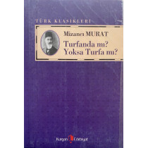 Turfanda'mı Yoksa Turfa'mı - Mizancı Murat  Kurgan Yayınları  28,50 TL - eskicievi.com'da