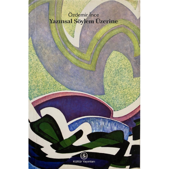 Yazınsal Söylem Üzerine - Özdemir İnce  Türkiye İş Bankası Yayınları  39,00 TL - eskicievi.com'da