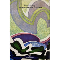 Yazınsal Söylem Üzerine - Özdemir İnce  Türkiye İş Bankası Yayınları  39,00 TL - eskicievi.com'da