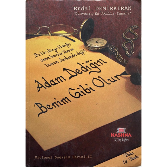Adam Dediğin Benim Gibi Olur - Erdal Demirkıran  Kashna Kitap Ağacı Yayınları  29,50 TL - eskicievi.com'da