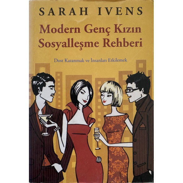Modern Genç Kızın Sosyalleşme Rehberi - Sarah IVENS  Ekvator Yayınları  30,40 TL - eskicievi.com'da