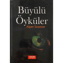 Büyülü Öyküler - Alper Sezener  Arion Yayınları  40,00 TL - eskicievi.com'da