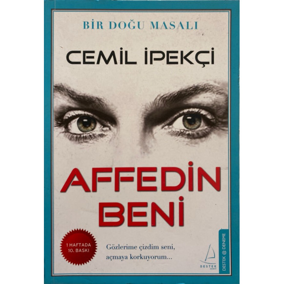 Affedin Beni Bir Doğu Masalı - Cemil ipekçi  Destek Yayınları  39,40 TL - eskicievi.com'da