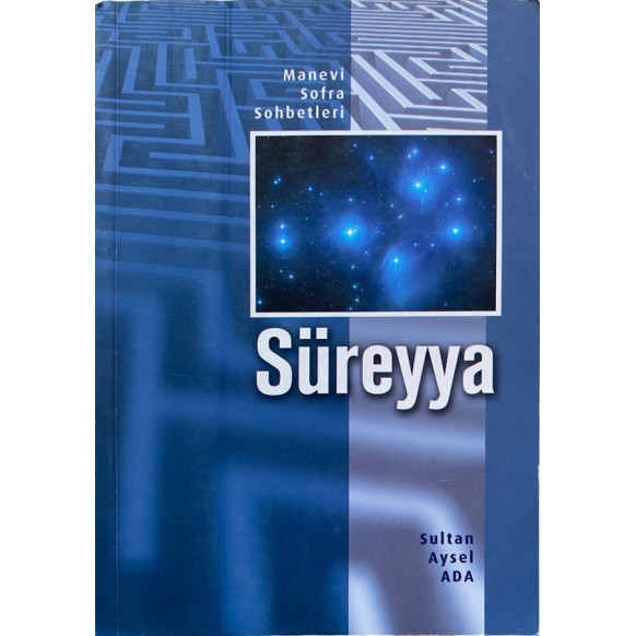 Süreyya - Manevi Sofra Sohbetleri - Sultan Aysel ADA  Korza Yayınları  35,00 TL - eskicievi.com'da
