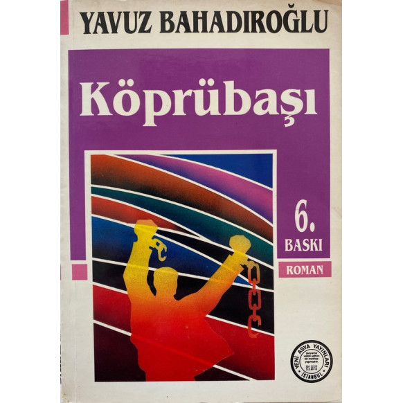 Köprübaşı - Yavuz Bahadıroğlu  Yeni Asya Yayınları  59,00 TL - eskicievi.com'da