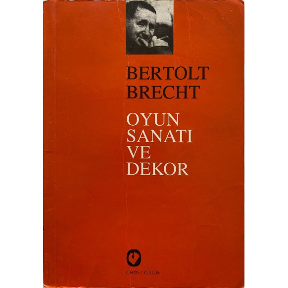 Oyun Sanatı Ve Dekor - Bertolt Brecht  Cem Yayınları  37,50 TL - eskicievi.com'da