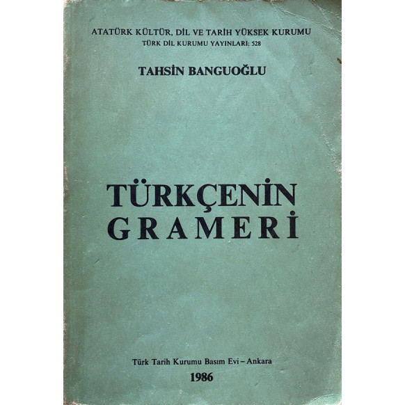 Türkçenin Grameri - Tahsin Banguoğlu  Türk Dil Kurumu Yayınları  43,50 TL - eskicievi.com'da
