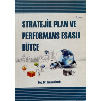 Stratejik Plan Ve Performans Esaslı Bütçe - Duran Bülbül  Yazarın Kendi Yayını  39,00 TL - eskicievi.com'da