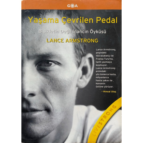 Yaşama Çevrilen Pedal - Lange Armstrong  Goa Yayınları  45,00 TL - eskicievi.com'da