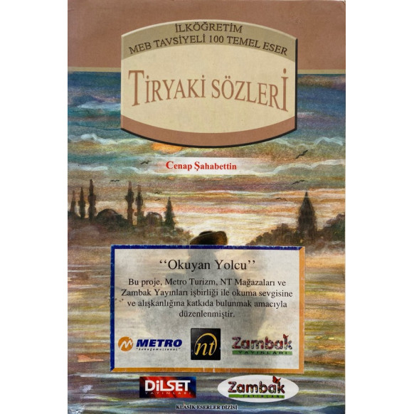 Tiryaki SÖZLERİ - Cenap ŞEHABETTİN  Zambak Yayınları  29,50 TL - eskicievi.com'da