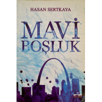 Mavi Boşluk - Hasan Sertkaya  Favori Yayınları  31,40 TL - eskicievi.com'da