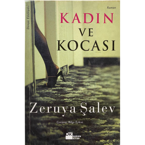 Kadın ve Kocası - Zeruya Şalev  Doğan Kitap Yayınları  31,00 TL - eskicievi.com'da