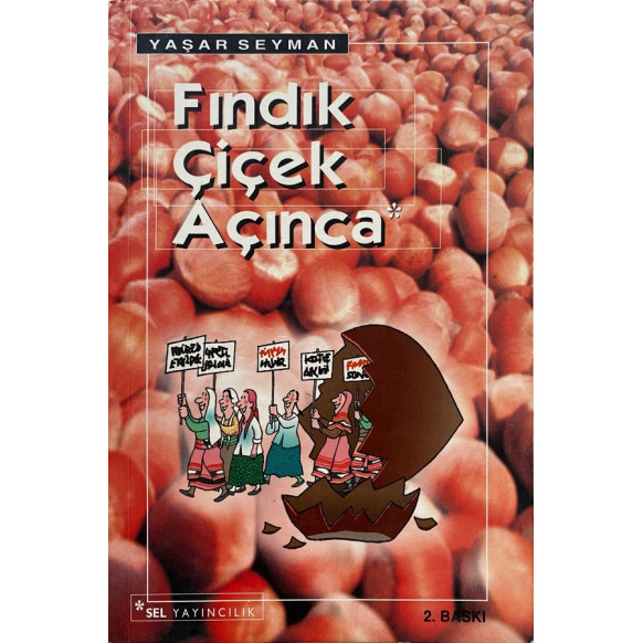 Fındık Çiçek Açınca - Yaşar Seyman  Sel Yayınları  30,00 TL - eskicievi.com'da