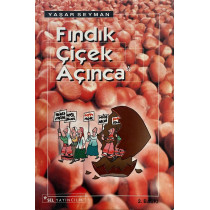Fındık Çiçek Açınca - Yaşar Seyman  Sel Yayınları  30,00 TL - eskicievi.com'da