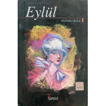 Eylül - Mehmet RAUF  İskele Yayınları  35,00 TL - eskicievi.com'da