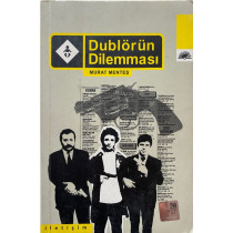 Dublörün Dilemması - Murat Menteş, İletişim Yayınları,  95,00 TL - eskicievi.com'da