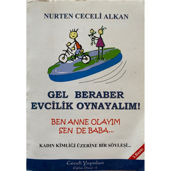 Gel Beraber Evcilik Oynayalım - Nurten Ceceli ALKAN  Ceceli Yayınları  20,00 TL - eskicievi.com'da