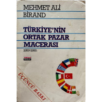 Türkiye'nin Ortak Pazar Macerası - Mehmet Ali Birand  Milliyet Yayınları  35,00 TL - eskicievi.com'da