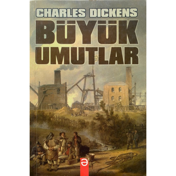 Büyük Umutlar - Charles Dıckens  EZR Yayınları  35,00 TL - eskicievi.com'da