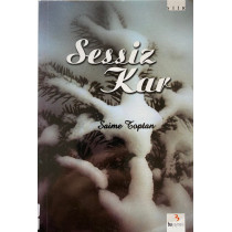 Sessiz Kar - Saime Toptan  Bu Yayınları  30,00 TL - eskicievi.com'da