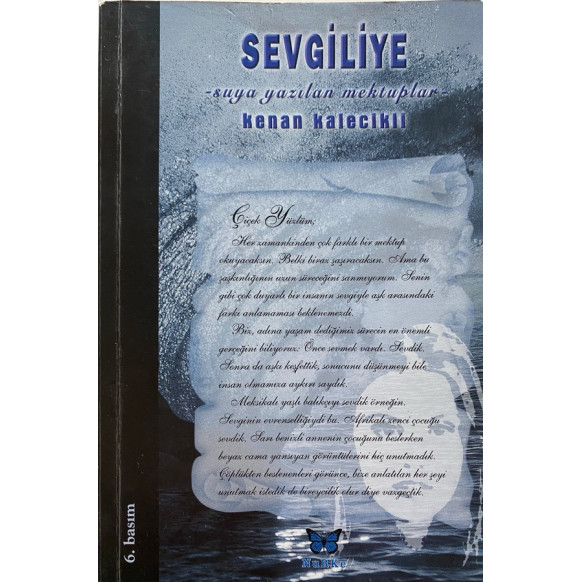 Sevgiliye Suya Yazılan Mektuplar - Kenan KALECİKLİ  Nurke Yayınları  29,00 TL - eskicievi.com'da