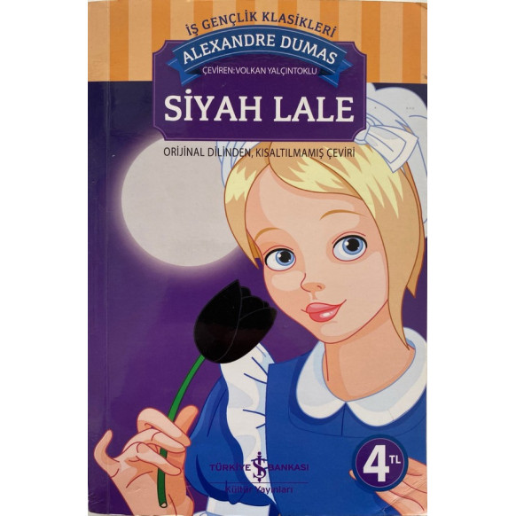 Siyah Lale - Alexandre Dumas  Türkiye İş Bankası Yayınları  30,00 TL - eskicievi.com'da