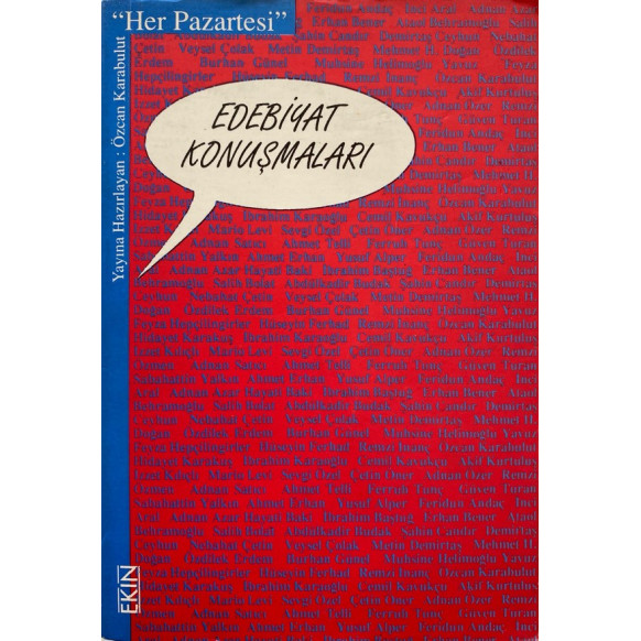Edebiyat Konuşmaları - Özcan Karabulut  Ekin Yayınları  35,00 TL - eskicievi.com'da