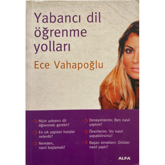 Yabancı Dil Öğrenme Yolları - Ece Vahapoğlu  Alfa Yayınları  30,00 TL - eskicievi.com'da