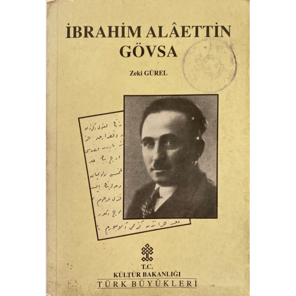 ibrahim Aláettin Gövsa - Zeki Gürel  T.C. Kültür ve Turizm Bakanlığı Yayınları  30,00 TL - eskicievi.com'da