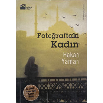 Fotoğraftaki Kadın - Hakan Yaman  Doğan Kitap Yayınları  30,00 TL - eskicievi.com'da