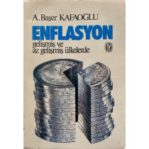 Enflasyon Gelişmiş ve Az Gelişmiş Ülkelerde - A. Başer Kafaoğlu  Tekin Yayınları  35,00 TL - eskicievi.com'da
