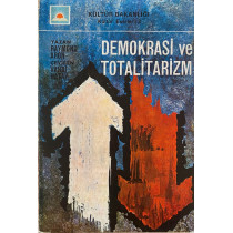 Demokrasi ve Totalitarizm - Raymond Aron  T.C. Kültür ve Turizm Bakanlığı Yayınları  39,90 TL - eskicievi.com'da