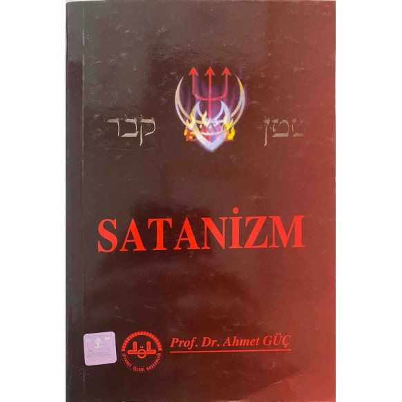 Satanizm - Prof. Dr. Ahmet Güç  Diyanet İşleri Başkanlığı Yayınları  34,90 TL - eskicievi.com'da