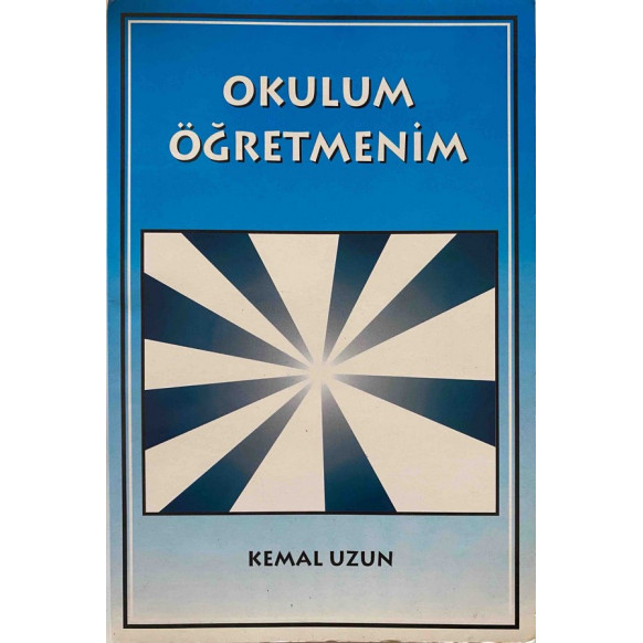 Okulum Öğretmenim - Kemal Uzun, Kemal Uzun,  72,40 TL - eskicievi.com'da