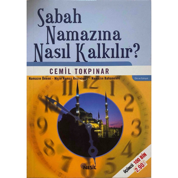 Sabah Namazına Nasıl Kalkılır - Cemil Tokpınar  Nesil Yayınları  29,00 TL - eskicievi.com'da