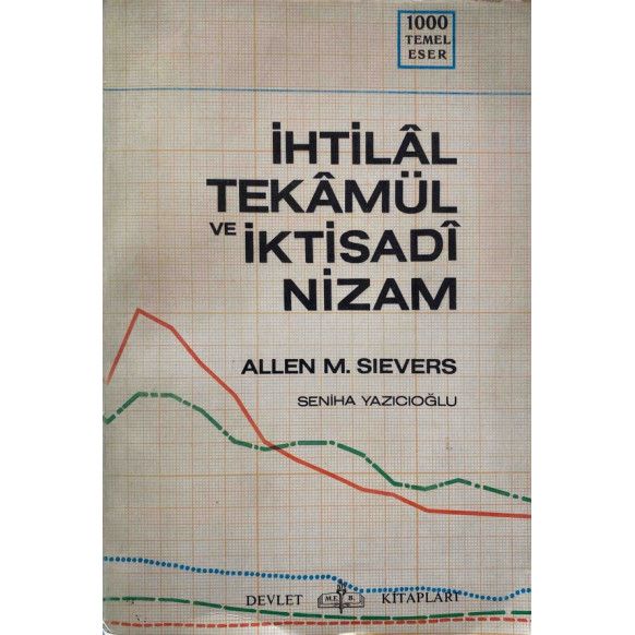 İhtilal Tekamül ve iktisadi Nizam - Allen M. Sievers  Milli Eğitim Bakanlığı Yayınları  25,00 TL - eskicievi.com'da