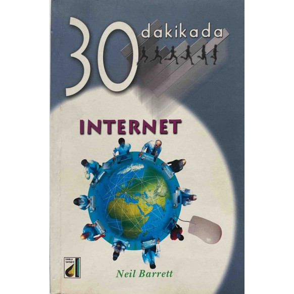 30 Dakikada İnternet - Neil Barrett, Damla Yayınları,  60,00 TL - eskicievi.com'da