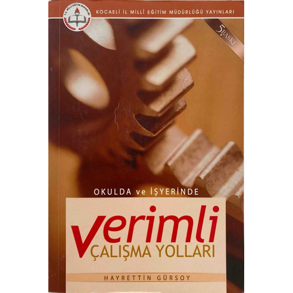 Verimli Çalışma Yolları - Hayrettin Gürsoy, Milli Eğitim Bakanlığı Yayınları,  69,90 TL - eskicievi.com'da