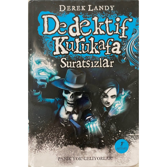 Dedektif Kurukafa Suratsızlar, Panik Yok Geliyorlar - Derek Landy  Artemis Yayınları  209,00 TL - eskicievi.com'da