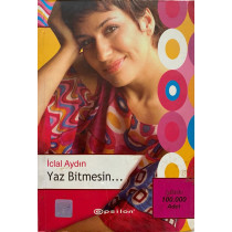 Yaz Bitmesin - iclal Aydın  Epsilon Yayınları  29,90 TL - eskicievi.com'da